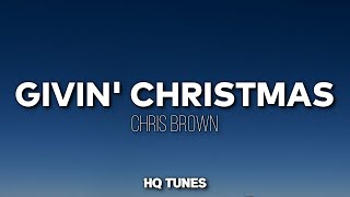 Chris Brown - It's Giving Christmas (Audio/Lyrics) 🎵 | just write it on your wishlist