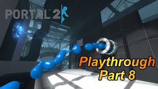 Getting Closer To Wheatley | Portal 2 Playthrough Part 8