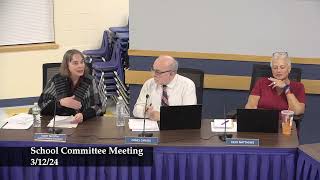 School Committee Meeting 3-12-24.mxf