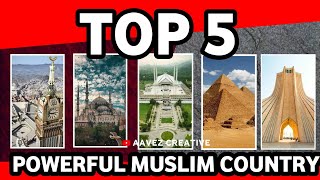 top 5 powerful muslim country |  top 5 powerful islamic countries in word |#viral #shorts #facts