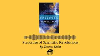 The Structure of Scientific Revolutions by Thomas Kuhn