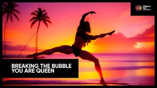 Breaking The Bubble - You Are Queen [Elliptical Sun Melodies]