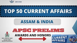 Most important current affairs for APSC Prelims | Awards & Honors | 2023-24