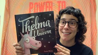 Miss Liz reads Thelma the Unicorn