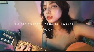 Dejate querer  - Sous Sol  (Cover)