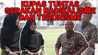 Kupas Tuntas Gerakan Radikal dan Terorisme di Indonesia