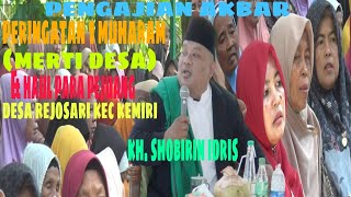 📡 LIVE PENGAJIAN AKBAR PERINGATAN 1 MUHARAM ( MERTI DESA  REJOSARI )   MUBALIGH KH. SHOBIRIN IDRIS