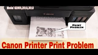 Canon G2000 Printer Print Line Problem | Canon G2010 Print Out Problem