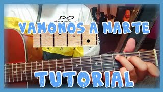 Vámonos a Marte ❣️ Kevin kaarl Tutorial Guitarra Acordes