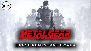 Metal Gear Solid Theme | EPIC Orchestral HYBRID Cover