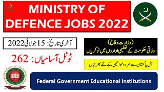 Ministry of Defence Latest Jobs 2022 | Federal Government Educational Institutions FGEI Jobs 2022