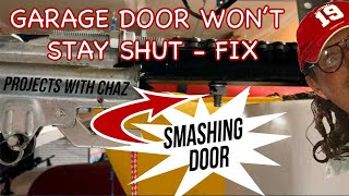 Garage Door Open Shut Fix