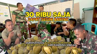 DURIAN MURAH MERIAH DARI KAMPUNG SEBELAH - MAKAN RAME² YANG GAK MAMPU ANGKAT TANGAN BOS