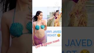 Urfi javed roast.urfi javed fashion roast 😂.by bharti Singh#viral #shorts #youtubeshorts #urfijaved