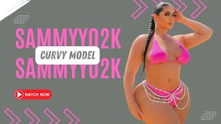 Sammyy02k: Plus-Size Model Breaking Barriers and Redefining Fashion Standards