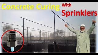 Concrete Curing with Sprinklers