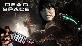 The WORST Dead Space player ever? | SCREAM STREAM