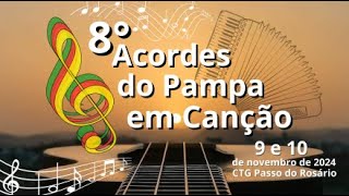 8° Edição do Acordes do Pampa em Canção ( 1° NOITE )