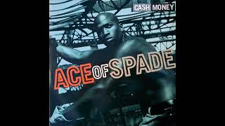 Ace Of Spade - Cash Money Backwards