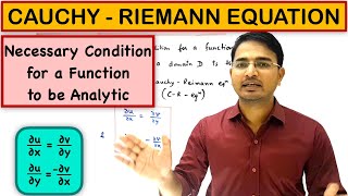 Cauchy-Riemann equations (c-r equations)...necessary condition for analytic function