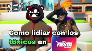 Formas de lidiar con un tóxico en fiesta campal 😏☢️ | Fortnite Fiesta Magistral