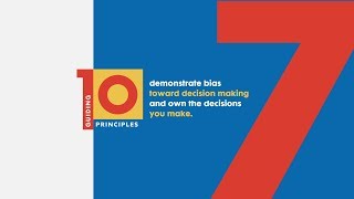 Brightline's Principle #7 – Demonstrate bias toward decision-making and own the decisions you make