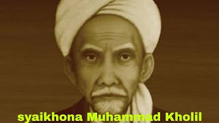 syaikhona Muhammad Kholil Bangkalan Madura