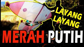 LAYANG-LAYANG MERAH PUTIH SUARANYA TERDENGAR DARI KETINGGIAN | ID INFO