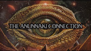 The Anunnaki Connection - Episode 3 "Jesus & The Serpents Embrace" #anunnaki #ancientmysteries