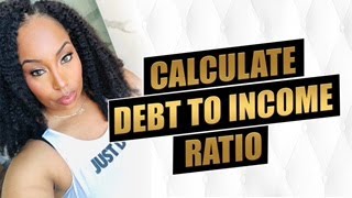 How To Calculate Your Debt-To-Income Ratio 🤔