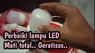 lampu led mati total | cara mudah servis lampu led kedip satu kali | servis gratis.