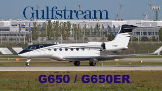 Gulfstream G650 and G650ER VIP & BIZ Jet Compilation departure and arrivals