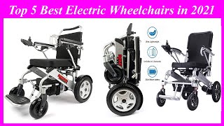 Top 5 Best Electric Wheelchairs in 2021