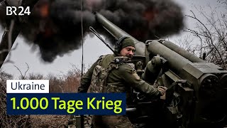 Ukraine: 1000 Tage Krieg | BR24