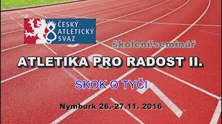 Atletika pro radost II. - skok o tyči