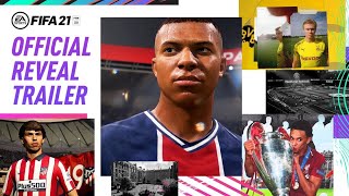 FIFA 21 Official Reveal Trailer.