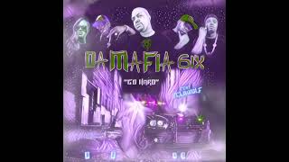 Da Mafia 6ix - Go Hard (Slowed Down) ft. Yelawolf