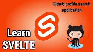 Svelte 3 - GitHub User Search App | Beginners Tutorial 2023