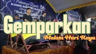 K-conk Angkara Gemparkan Malam Hari Raya Idul Firtri 2022