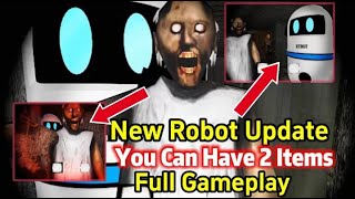 New Robot Enemy Update In Granny Chapter Two New Remake Full Gameplay