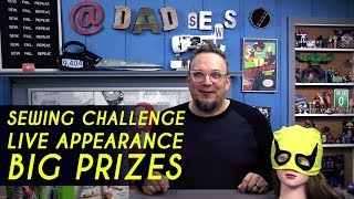 Dad Sews Sewing Challenge, Sewing Prizes, Live Appearance