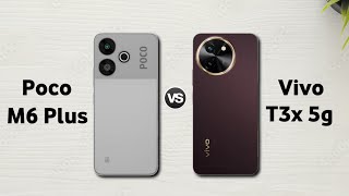 Poco M6 Plus 5g vs Vivo T3x 5g : Full Comparison ⚡ Which Should You Buy?