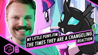 My Little Pony: FIM | Reaction | 6x16 | The Times They Are A Changeling | Fanning Out!