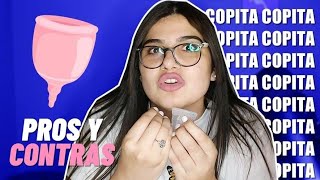 COPITA MENSTRUAL - PROS Y CONTRAS REALES