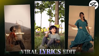 Behind Lyrics Video Tutorial - O Sajni Re Song Reels Video Editing | Capcut video editor