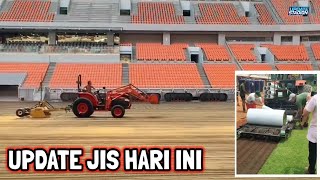 RUMPUT EROPA NIH BOS! Update JIS Hari Ini! Instalasi Rumput Hybrid, Penataan Akses Masuk, Rangka JPO