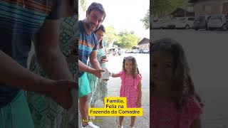 Família, Feliz na fazenda da comadre (Fazenda da Comadre)shorts