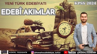 Türk Edebiyatında Edebî  Akımlar