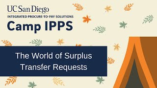 Camp IPPS 2022: World of Surplus Transfer Requests