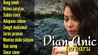 BANG EMOK NRIMA SURATAN FULL ALBUM DIAN ANIC TERBARU